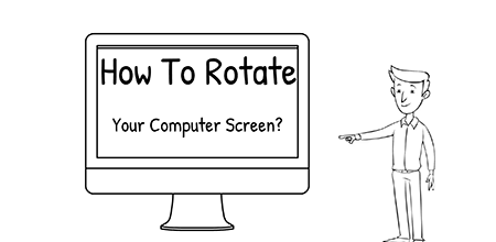 How To Rotate Computer Screen